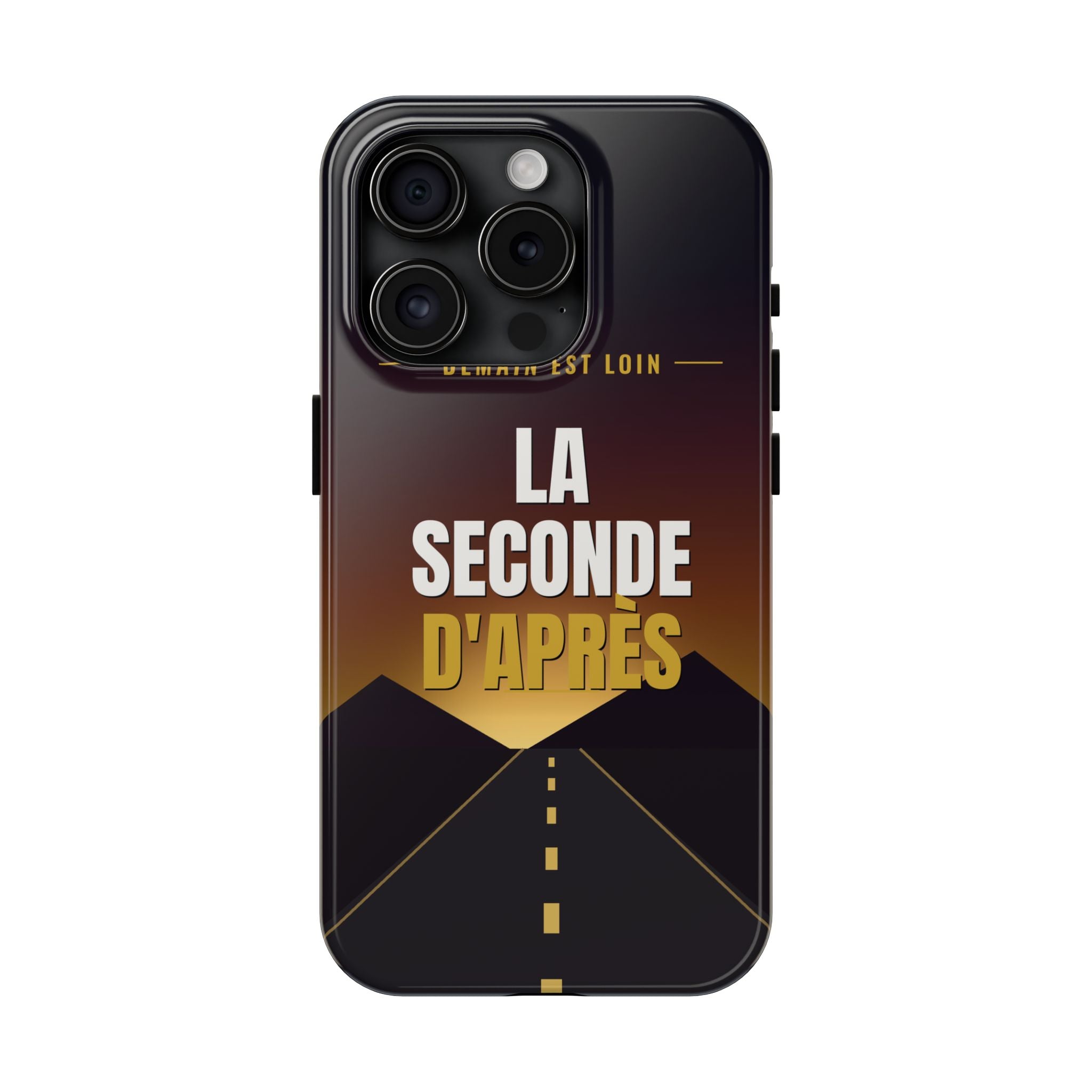 La Seconde d'Après | French Quote Tough Phone Case