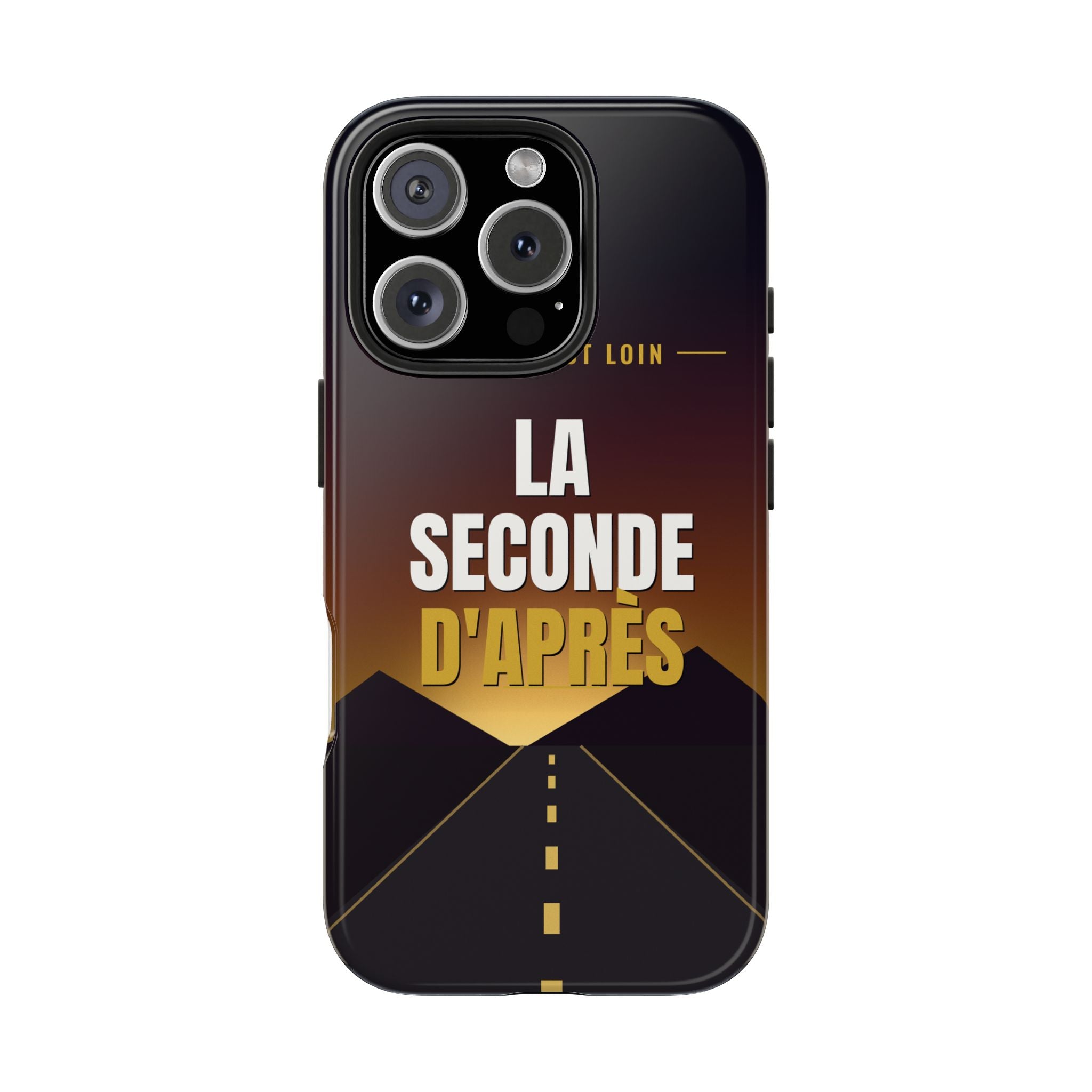 La Seconde d'Après | French Quote Tough Phone Case