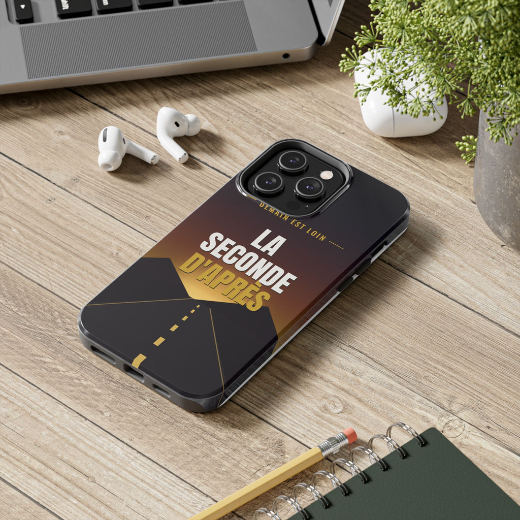 La Seconde d'Après | French Quote Tough Phone Case