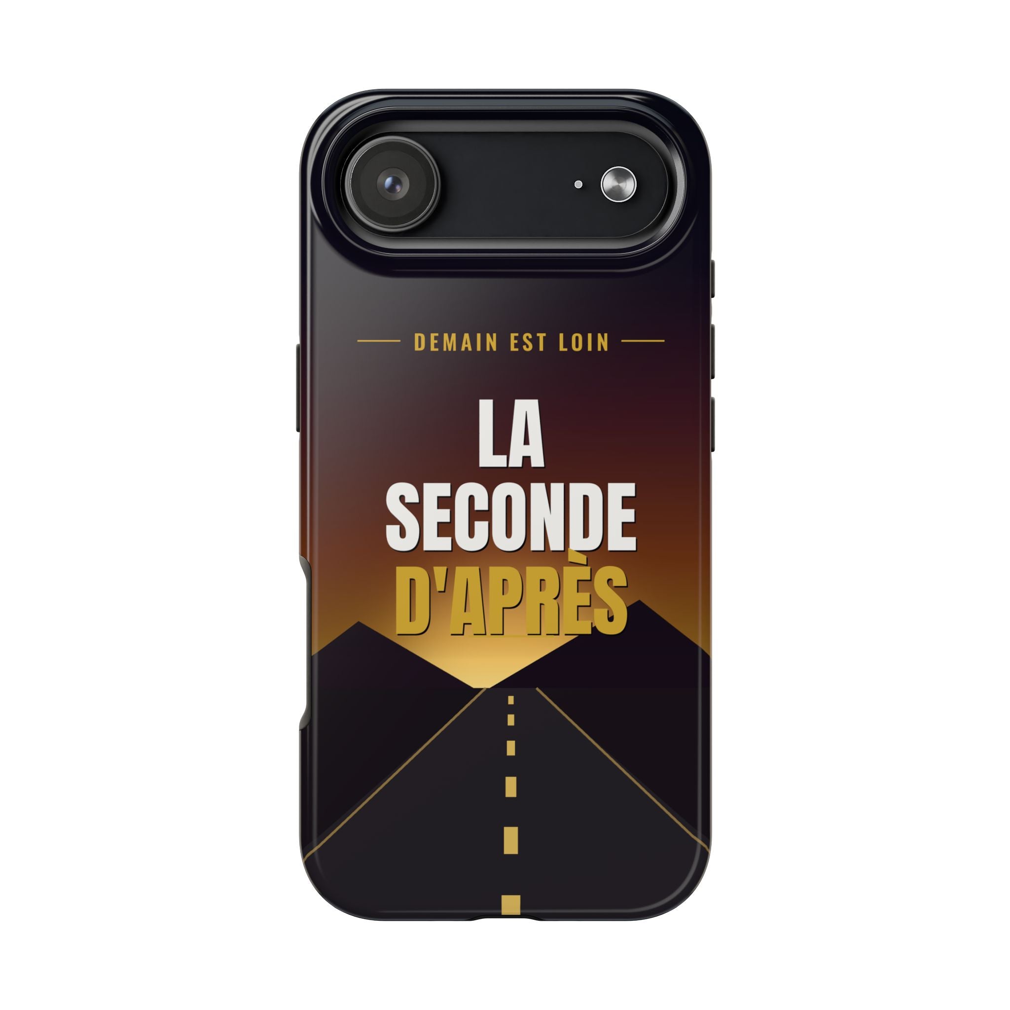 La Seconde d'Après | French Quote Tough Phone Case